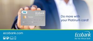 Do more with your Ecobank Premier Platinum 